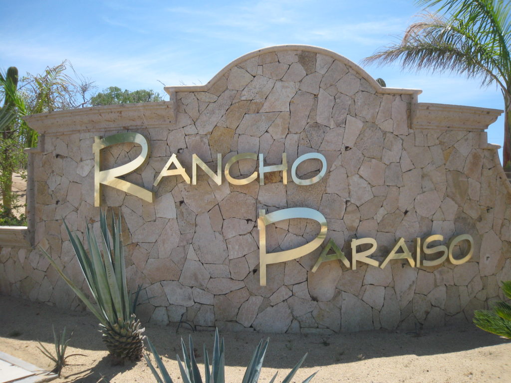 The Rancho Paraiso entrance sign